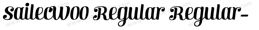 SailecW00 Regular Regular字体转换